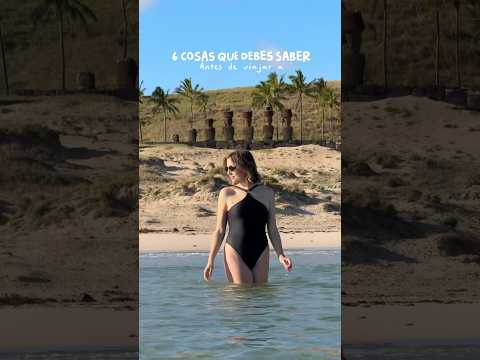 6 cosas que DEBES saber antes de viajar a Rapa Nui 🗿#viajes #chile #rapanui #isladepascua