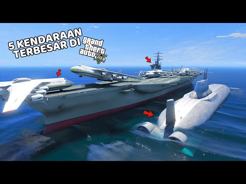 5 KENDARAAN TERBESAR DI GTA 5 - GTA 5 MOD