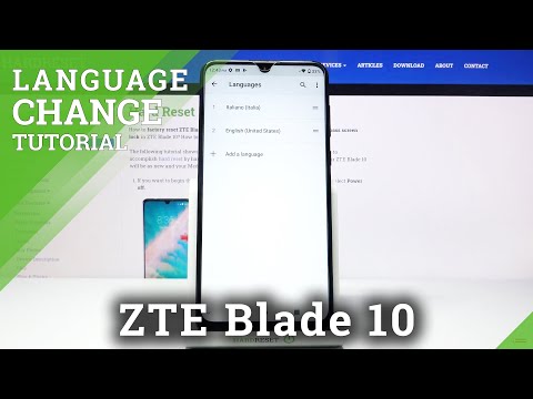 How to Change Language on ZTE Blade 10 – Change Device Language