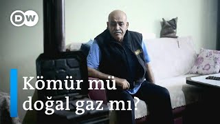 Bu kış nasıl ısınacağız? - DW Türkçe