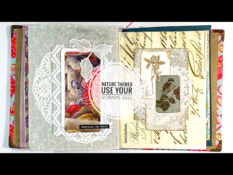 Use Your Scraps 2021 #7 - 5 Easy Nature Themed Pages