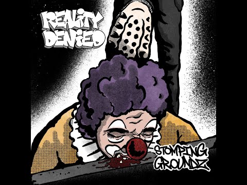 Reality Denied - Stomping Groundz 2021 (Full EP)