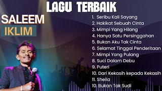 Download lagu Koleksi Lagu Saleem Iklim Terpopuler - Full Album Nostalgia Tanpa Iklan mp3