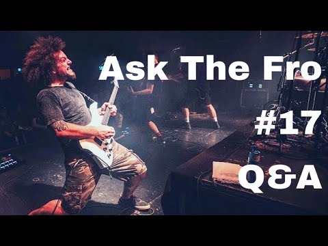 Musicman JR7 | Jared Dines Shred Collab & My New Signature Chapman Guitars | Ask The Fro #17 | Q&A