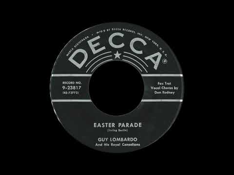 1947 Guy Lombardo - Easter Parade (Vocal Chorus by Don Rodney)