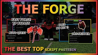 Download lagu THE FORGE Script Pastebin 2025 AUTO FARM, ORE SKIPPER, KILL AURA, AUTO FORGE, AUTO QUEST (NO KEY) ⚔️ mp3