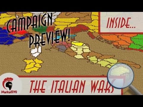 INSIDE (ITA - SUB ENG) -  THE ITALIAN WARS (vers. ULTIMATE)! - Alpha campaign preview