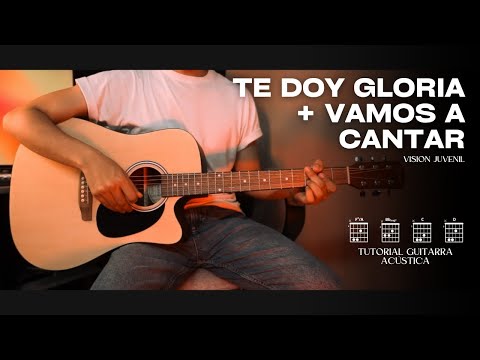 Te Doy Gloria  Vamos A Cantar - Visión Juvenil