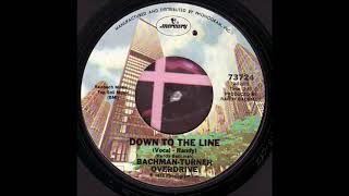 Down To The Line - Bachman Turner Overdrive