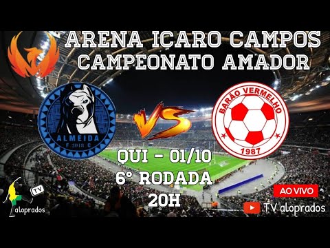 Transmissão ao vivo - CAMPEONATO AMADOR - PÇA X RAÇA