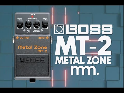 MusicMaker Presents - BOSS MT-2 METAL ZONE - One Of Our Favourite All Time Pedals, Hands Down.