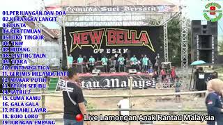 Download lagu NEW BELLA FULL MP 3 LIVE LAMONGAN  ANAK RANTAU MALAYSIA mp3