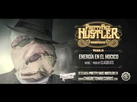 01 · Manoperro "Energía En El Hocico" (intro)
