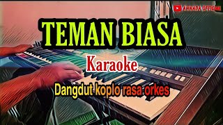 Download lagu TEMAN BIASA (KARAOKE)COCOK BUAT CEK SOUND-COVER BY PSR S770 mp3