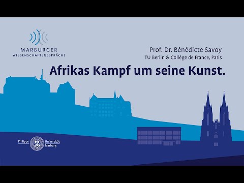 Bénédicte Savoy: Afrikas Kampf um seine Kunst. Geschichte einer postkolonialen Niederlage