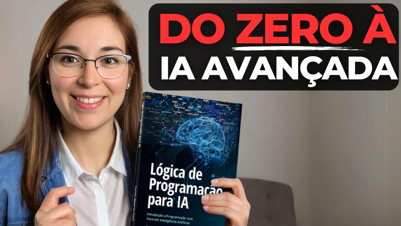 Tudo Que Você Precisa Saber Para Iniciar Na IA! Lógica de Programação para IA  Carlos Alberto Savi