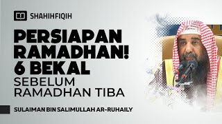 Download lagu 6 Langkah Emas Mempersiapkan Ramadhan - Syaikh Sulaiman Ar-Ruhaily mp3