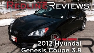 2012 Hyundai Genesis Coupe 3.8 Review, Walkaround, Exhaust, & Test Drive