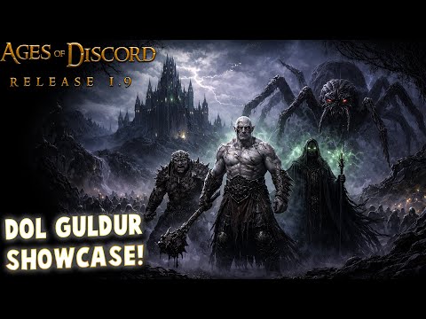New Dol Guldur Faction Showcase | Ages of Discord Mod v1.9  | How to play Dol Guldur?