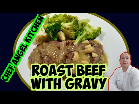 GARLIC FLAVORED ROAST BEEF WITH MUSHROOM GRAVY / Roast...