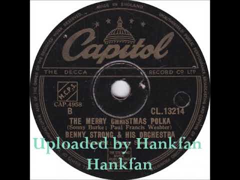 Benny Strong and His Orchestra ~ The Merry Christmas Polka (1949)