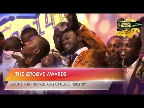 Events that Shaped Kenyan Music Industry - THE GROOVE AWARDS