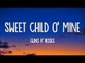 Guns N Roses Sweet Child O Mine Lyrics