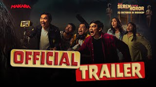Maju Serem Mundur Horor | Official Trailer | 23 Oktober di Bioskop