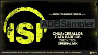 Chus & Ceballos, Rafa Barrios - Check Tech (Original Mix)