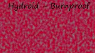 Hydroid - Burnproof