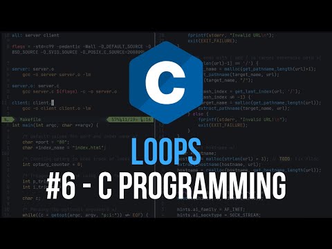 Loops C Programming Tutorial 6