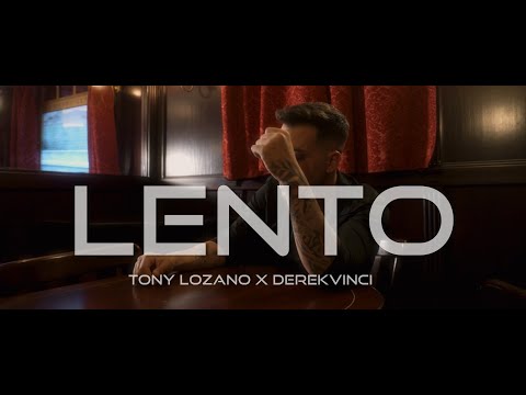Tony Lozano x DerekVinci - Lento | Video Oficial (Bachata 2024)
