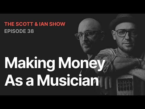 Making Money as a Musician | EP38 | The SBL Podcast #174