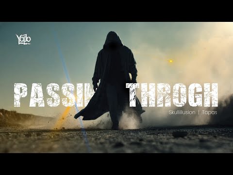 Passing Through (Official Music Video) | Writes Its End Before it Starts | Yodo