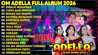 Download lagu DIBALIK PENANTIAN - LUSYANA ADELLA - OM ADELLA FULL ALBUM TERBARU 2026 mp3