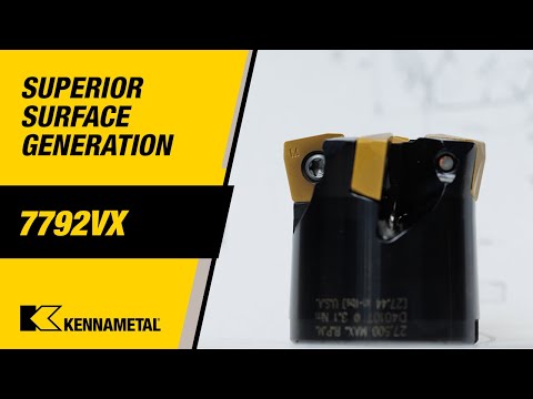High-Feed Milling Applications, Superior Surface Generation - 7792VX