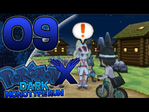 Pokémon X Dark Monotype Run - Episode 9 - That Just Happened?!