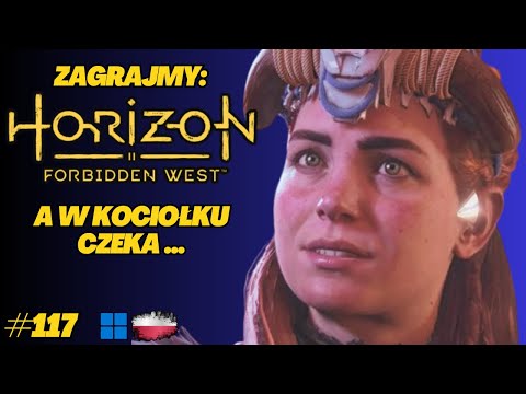 Horizon Forbidden West | Gameplay PL odc.117 | Taniec z Gromoszczękiem