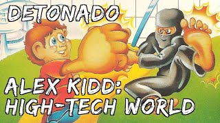 Detonado: Alex Kidd: High-Tech World (Master System)
