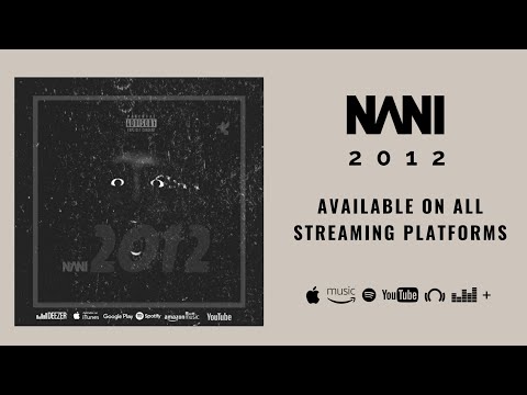 NANI 039 - 2012 / Offical Video