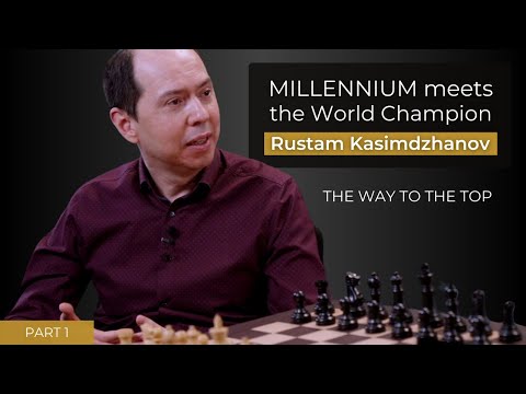 Rustam Kasimdzhanov - The way to the top - Part 1 | Millennium meets the World Champion