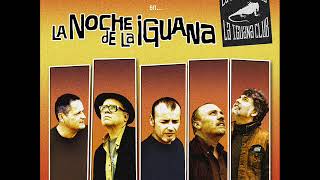 Siniestro Total - La noche de la Iguana (Álbum completo)