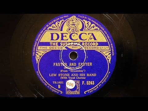 Lew Stone and His Band – Faster, Faster (or Faster and Faster)