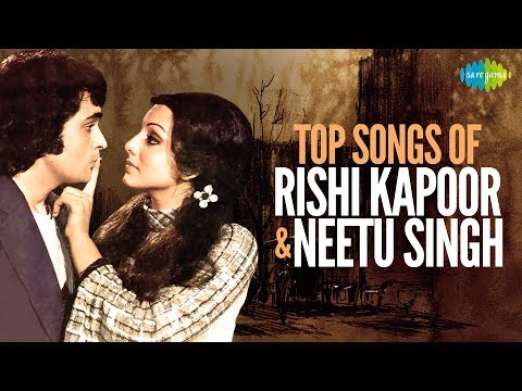 Top 15 songs of Rishi Kapoor and Neetu Singh | Evergreen Jodi