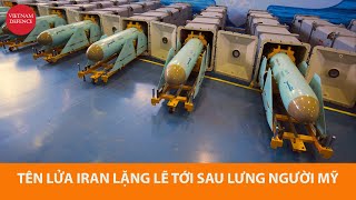 Tên lửa Iran lặng lẽ tới sau lưng người Mỹ - Kiến có thể đốt chết voi