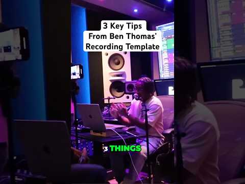 3 Critical Tips from Ben Thomas’ Recording Template at #MixNik #musicproducer #audioengineering