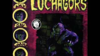 The Luchagors - Goodbye