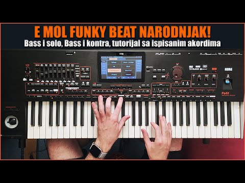 FUNKY BEAT NARODNJAK, TUTORIJAL + AKORDI, BASS i SOLO, BASS i KONTRA, KORG PA4X!