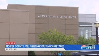 Mower County Jail fights staffing shortages
