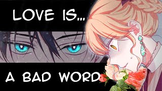 [AMV] LOVE IS A BAD WORD